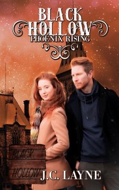 Phoenix Rising (Black Hollow) (eBook, ePUB) - Layne, J. C.; Hollow, Black