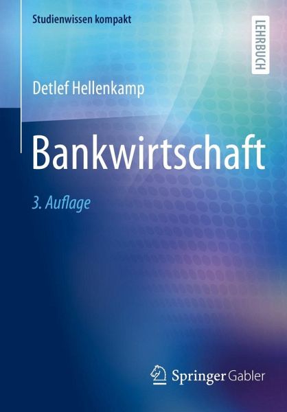 Bankwirtschaft (eBook, PDF) Bankwirtschaft (eBook, PDF)