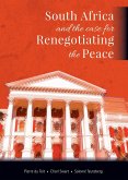 South Africa and the Case for Renegotiating the Peace (eBook, PDF) South Africa and the Case for Renegotiating the Peace (eBook, PDF)