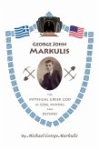 George John Markulis: The Mythical Greek God of Coal Mining and Beyond (eBook, ePUB)