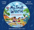 My Small World: Dinosaurs (eBook, ePUB)