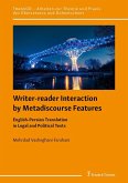 Writer-reader Interaction by Metadiscourse Features (eBook, PDF) Writer-reader Interaction by Metadiscourse Features (eBook, PDF)