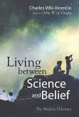 Living between Science and Belief (eBook, PDF)