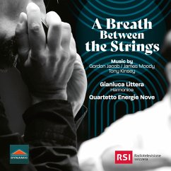 A Breath Between The Strings - Littera,Gianluca/Quartetto Energie Nove