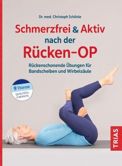 Schmerzfrei & aktiv nach der Rücken-OP (eBook, ePUB) - Schönle, Christoph