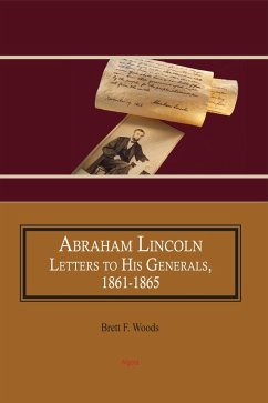 Abraham Lincoln (eBook, PDF) - Woods, Brett F