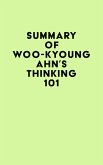 Summary of Woo-kyoung Ahn's Thinking 101 (eBook, ePUB)