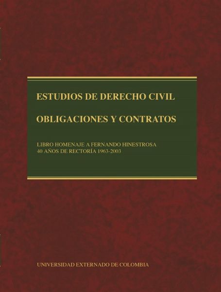 Estudios de Derecho Civil: obligaciones y contratos, tomos IV (eBook, PDF)