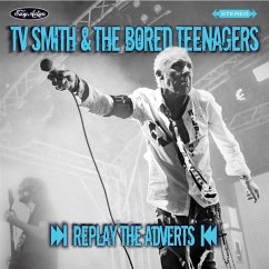 Replay The Adverts - Tv Smith & The Bored Teenagers