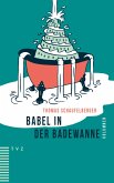 Babel in der Badewanne (eBook, PDF)
