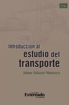 Introducción al estudio del transporte (eBook, PDF) - Salazar Montoya, Jaime