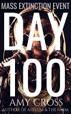 Day 100 (Mass Extinction Event, #6) (eBook, ePUB)