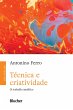 Técnica e criatividade (eBook, ePUB) - Bild 1