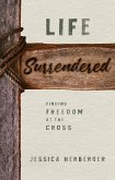 Life Surrendered (eBook, ePUB)