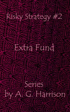 Extra Fund (eBook, ePUB) - Harrison, A. G.