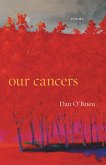 Our Cancers (eBook, ePUB)