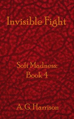Invisible Fight (eBook, ePUB) - Harrison, A. G.