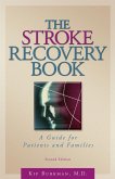 Stroke Recovery Book (eBook, ePUB)