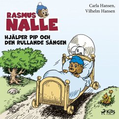 Rasmus Nalle hjälper Pip och Den rullande sängen (MP3-Download) - Hansen, Carla; Hansen, Vilhelm