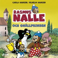 Rasmus Nalle och gnällprinsen (MP3-Download) - Hansen, Carla; Hansen, Vilhelm