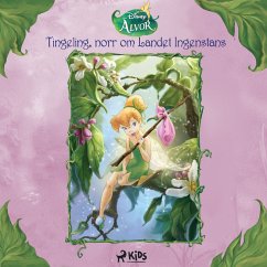 Disney Älvor - Tingeling, norr om Landet Ingenstans (MP3-Download) - Disney