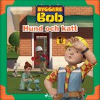 Byggare Bob - Hund och katt (MP3-Download)