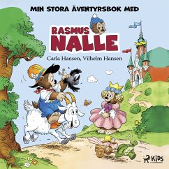 Min stora äventyrsbok med Rasmus Nalle (MP3-Download) - Hansen, Carla; Hansen, Vilhelm