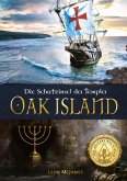 Oak Island - Die Schatzinsel der Templer