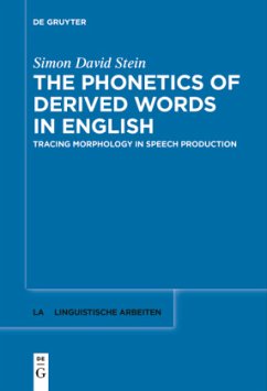 The Phonetics of Derived Words in English - Stein, Simon David