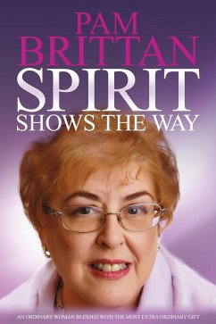 Spirit Shows the Way (eBook, PDF) - Brittan, Pam
