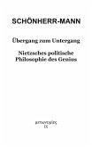 Übergang zum Untergang (eBook, ePUB) Übergang zum Untergang (eBook, ePUB)