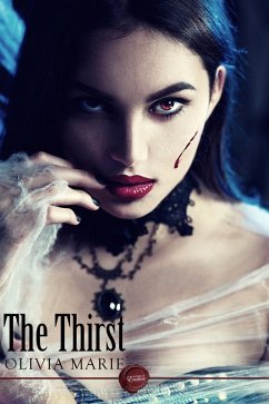 Thirst (eBook, PDF) - Marie, Olivia