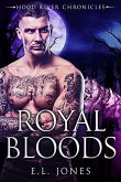 Royal Bloods (Hood River Chronicles, #3) (eBook, ePUB)