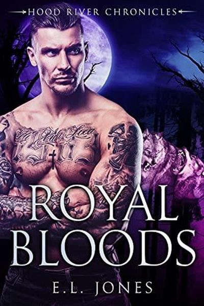 Royal Bloods (Hood River Chronicles, #3) (eBook, ePUB) Royal Bloods (Hood River Chronicles, #3) (eBook, ePUB)