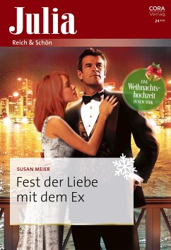 Fest der Liebe mit dem Ex (eBook, ePUB) - Meier, Susan