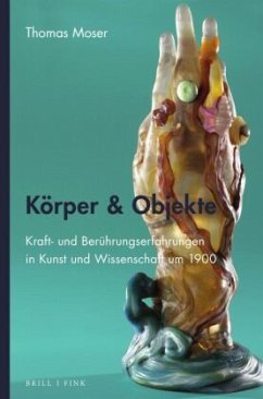 Körper & Objekte - Moser, Thomas