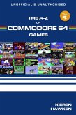 A-Z of Commodore 64 Games (eBook, ePUB)