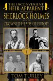 Adventure of the Inconvenient Heir-Apparent (eBook, ePUB) Adventure of the Inconvenient Heir-Apparent (eBook, ePUB)