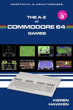 A-Z of Commodore 64 Games (eBook, PDF) - Hawken, Kieren