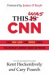 This Was CNN (eBook, ePUB) - Bild 1