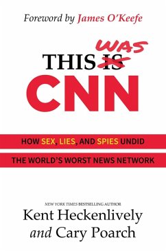 This Was CNN (eBook, ePUB) - Heckenlively, Kent; Poarch, Cary
