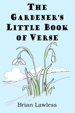 Gardener's Little Book of Verse (eBook, PDF) - Lawless, Brian