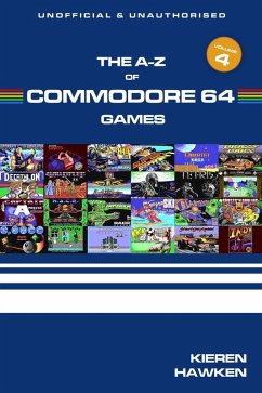 A-Z of Commodore 64 Games (eBook, PDF) - Hawken, Kieren