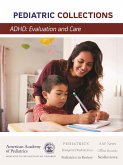ADHD: Evaluation and Care (eBook, PDF)