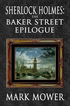 Cover Sherlock Holmes - The Baker Street Epilogue (eBook, PDF)