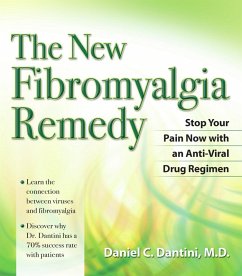 New Fibromyalgia Remedy (eBook, PDF) - Dantini, Daniel C.
