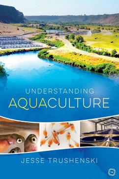 Understanding Aquaculture (eBook, PDF) - Trushenski, Jesse