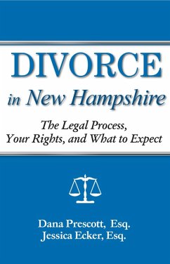 Divorce in New Hampshire (eBook, ePUB) - Prescott, Dana E