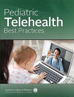 Pediatric Telehealth Best Practices (eBook, PDF) - American Academy of Pediatrics (AAP)