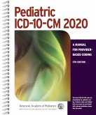 Pediatric ICD-10-CM 2020: A Manual for Provider-Based Coding, 5th Edition (eBook, PDF)